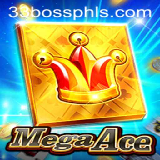 Explore MegaAce: The Ultimate Gaming Experience with 33bossphl